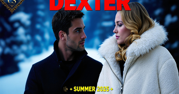 DEXTER: RESURRECTION COMING SUMMER 2025