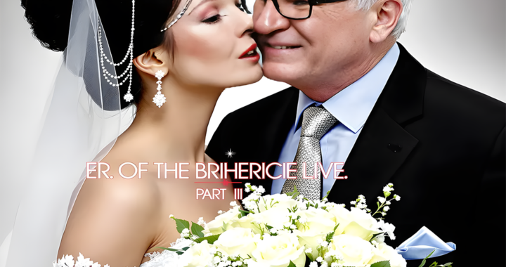 Father of the Bride Part 3